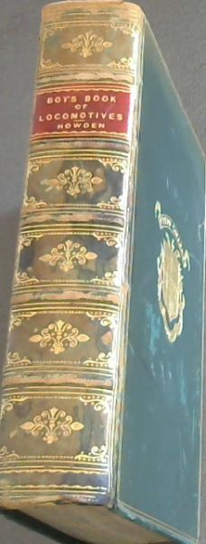 The Boys' Book of Locomotives