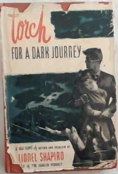 Torch for a Dark Journey