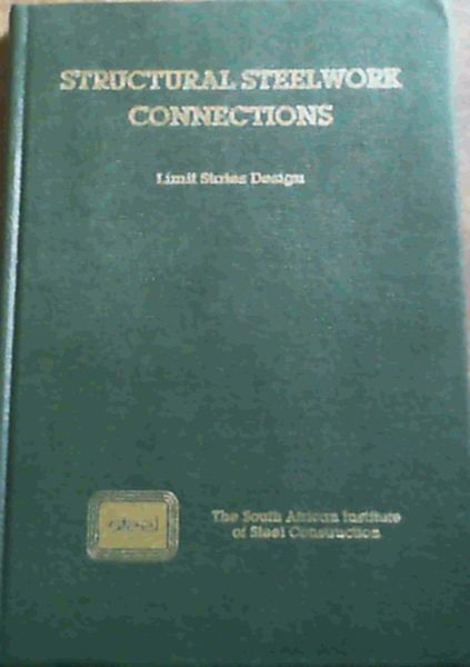 Structural Steelwork Connections Limit States Design