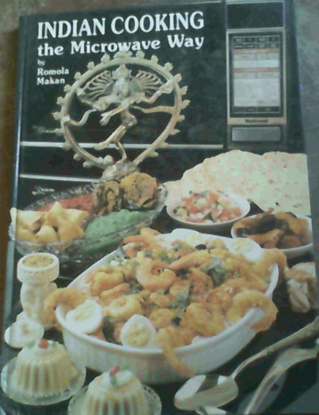 Indian Cooking the Microwave Way