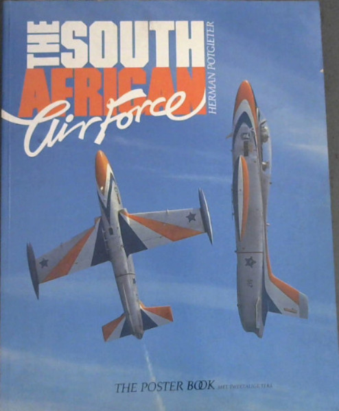 The South African Air Force : The Poster Book