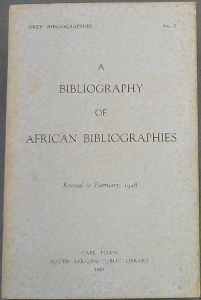A Bibliography of African Bibliographies
