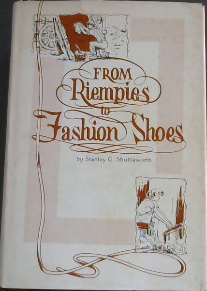 Image for From Riempies to Fashion Shoes From Riempies to Fashion Shoes