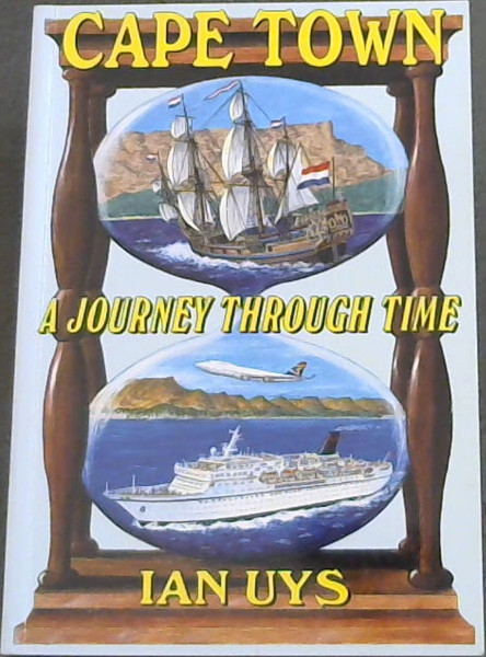 Cape Town A Journey Through Time