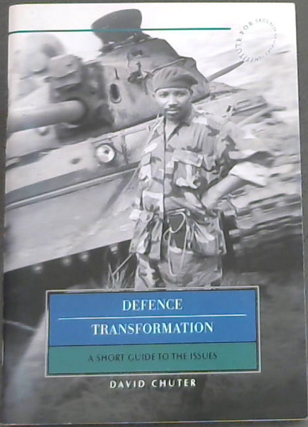 Defence transformation: A short guide to the issues