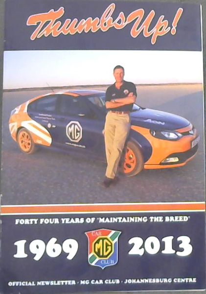 Thumbs Up! Official Newsletter MG Car Club, Johannesburg Centre : June 2013