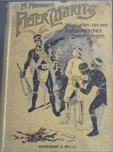 Pieter Marits: Lotgevallen van een Transvaalschen Boerenjongen