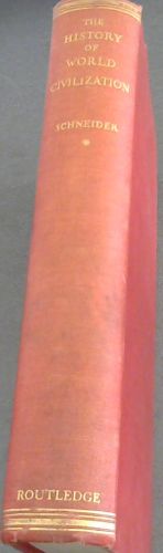 The History Of World Civilization From Prehistoric Times To The Middle Ages Vol.1 Only