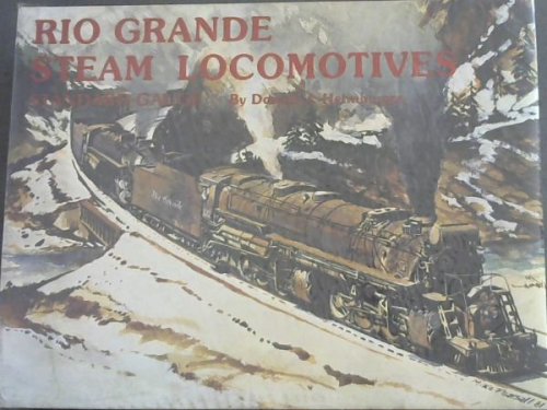 Rio Grande Steam Locomotives, standard gauge