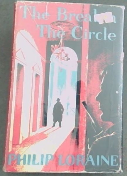 The Break in the Circle