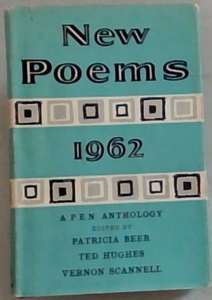 New Poems 1962 : A P.E.N. Anthology