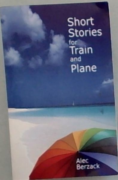 Short Stories for Train and Plane