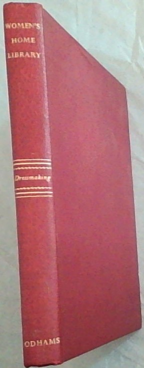 Practical Home Dressmaking Illustrated
