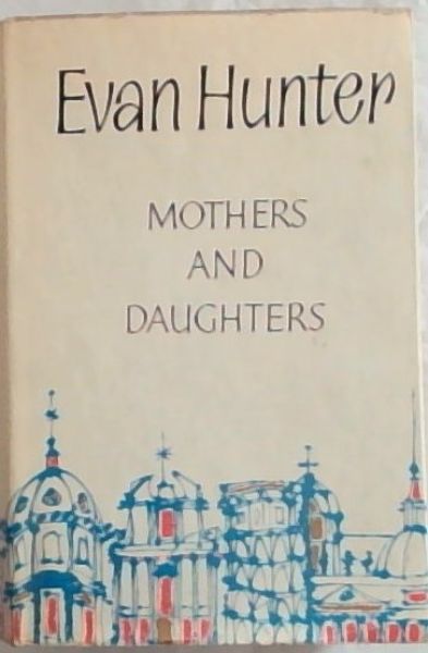 Mothers and Daughters