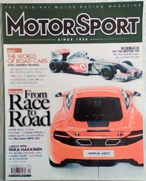 MotorSport: McLaren: From Race To Road; Lunch With Mika Hakkinne September 2010 Vol.86 No.9