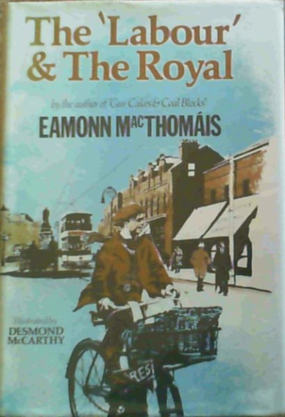 The Labour and the Royal