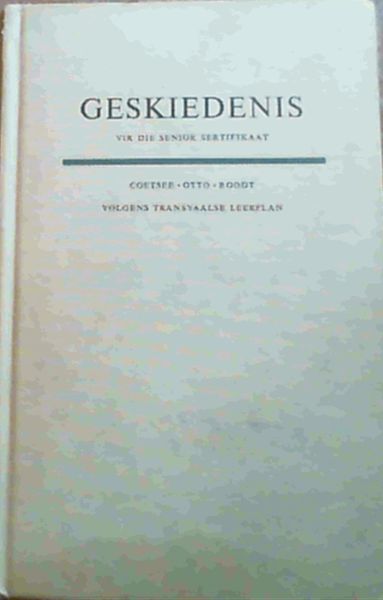 Geskiedenis vir die Senior Setifikaat Transvaalse Leerplan