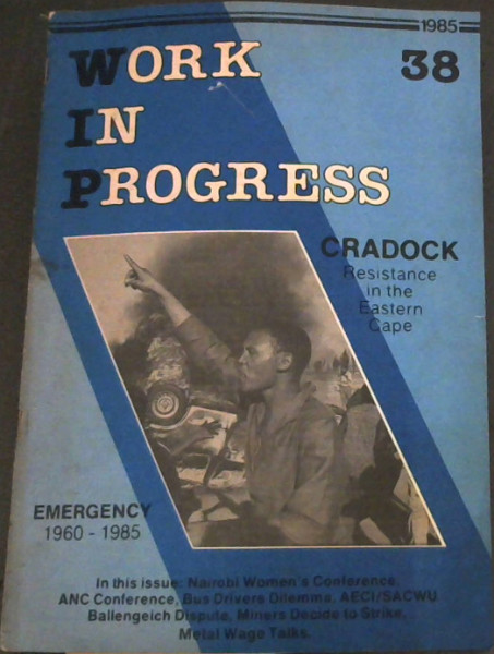 Work in Progress - 38 - August 1985