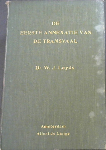 De Eerste Annexatie van de Transvaal