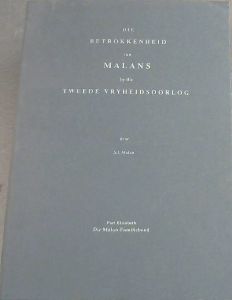 Die Betrokkenheid van Malans by die Tweede Vryheidsoorlog