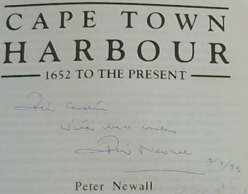 Cape Town harbour: 1652 to the present