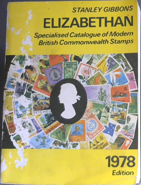 Stanley Gibbons Specialized Elizabethan Catalogue of Modern British Commonwealth Stamps 1978