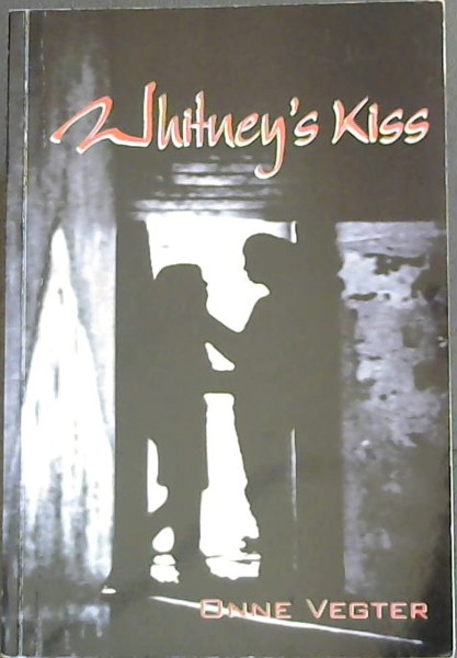 Whitney's Kiss