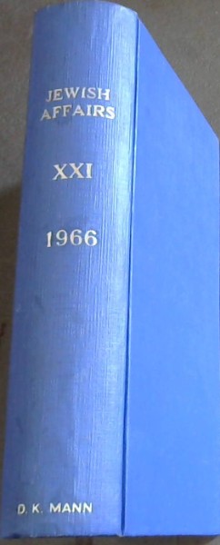 Jewish Affairs Volume 21. January - December 1966