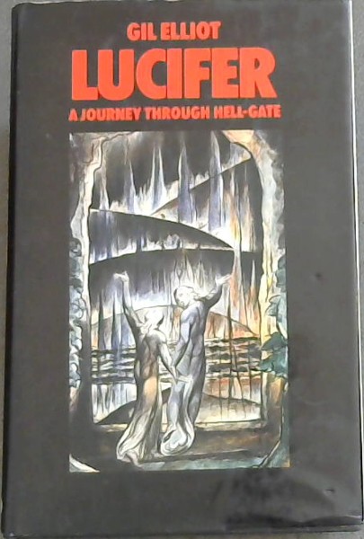Lucifer : A Journey Through Hell-Gate