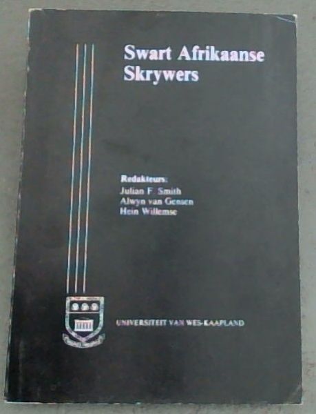 Swart Afrikaanse Skrywers ; op 26 - 27 April 1985