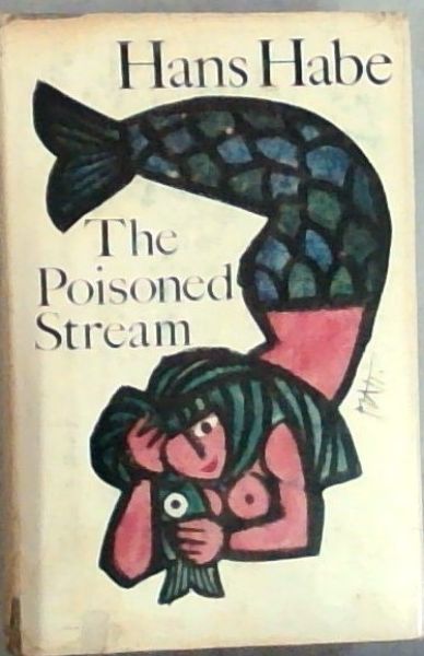 The poisoned stream;