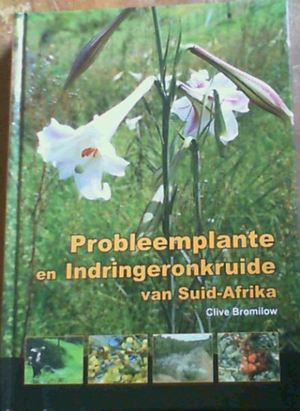 Probleemplante en Indringeronkruide van Suid-Afrika