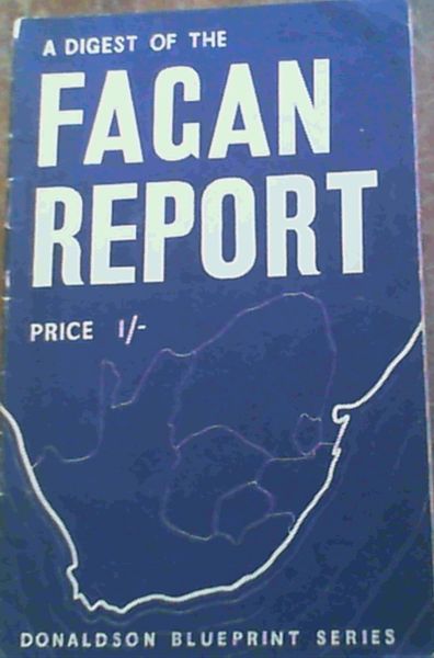 A Digest Of the Fagan Report