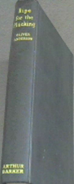 Ripe for the Plucking