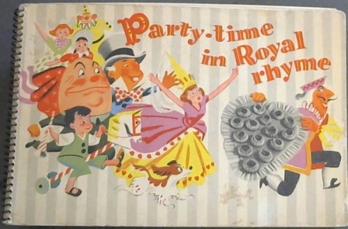 Party Time in Royal Rhyme