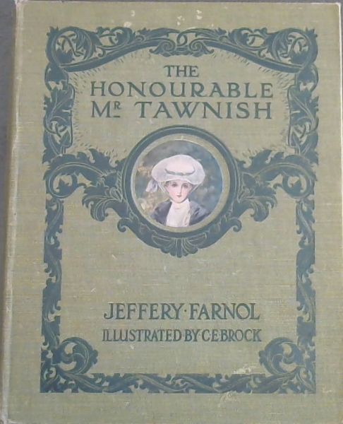 The Honourable Mr. Tawnish : A Romance