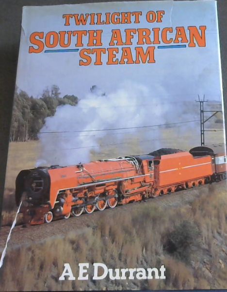 Twilight of South African Steam