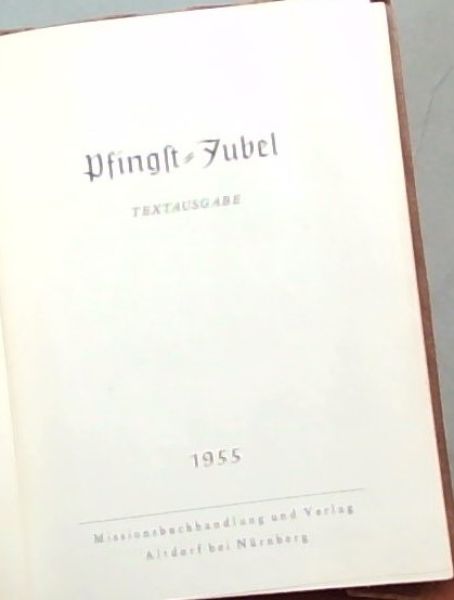 Pfingst-Jubel Textausgabe