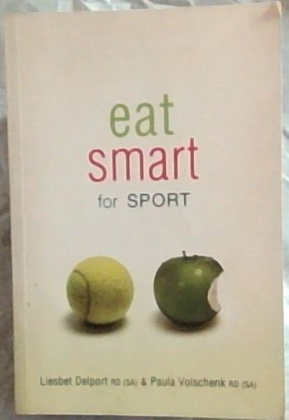Image for Eat Smart for Sport Eat Smart for Sport