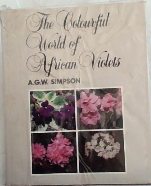 The Colourful World of African Violets