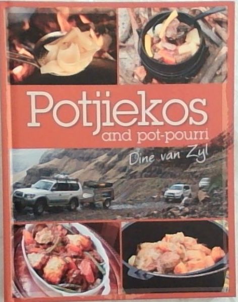 Potjiekos And Pot-Pourri
