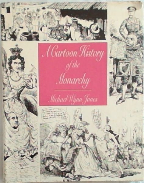 A cartoon history of the monarchy