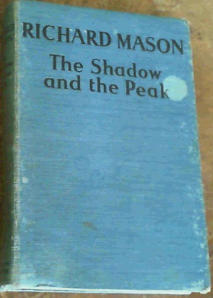 The Shadow & The Peak