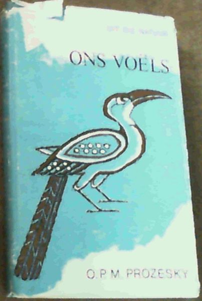Uit Die Natuur : Ons Voels