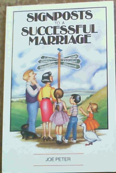 Signposts to a Successful Marriage