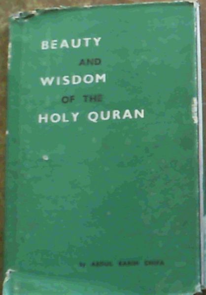 Beauty and Wisdom of The Holy Quran