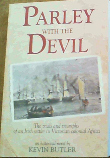 Parley with the Devil: An African Odyssey