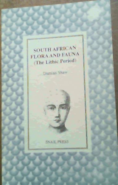 South African flora and fauna: The lithic period