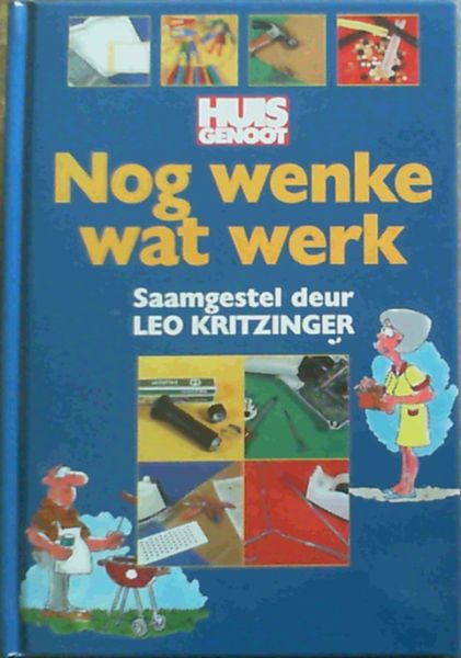 Huisgenoot Nog Wenke Wat Werk