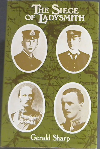 The Siege of Ladysmith